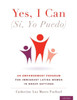 Yes I Can, (Sí, Yo Puedo): An Empowerment Program For Immigrant Latina Women In Group Settings
