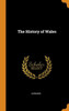 The History Of Wales