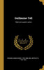 Guillaume-Tell: Opéra En Quatre Actes (French Edition)