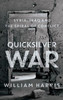 Quicksilver War: Syria, Iraq And The Spiral Of Conflict