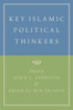 Key Islamic Political Thinkers