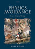 Physics Avoidance: And Other Essays In Conceptual Strategy
