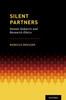Silent Partners: Human Subjects And Research Ethics