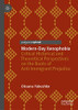 Modern-Day Xenophobia: Critical Historical and Theoretical Perspectives on the Roots of Anti-Immigrant Prejudice