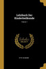 Lehrbuch Der Kinderheilkunde; Volume 1 (German Edition)