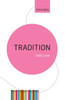 Tradition: A Feeling For The Literary Past