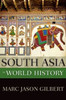 South Asia In World History (New Oxford World History)