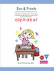 Esse & Friends Handwriting Practice Workbook Alphabet: Size 2 Practice lines Ages 3 to 5 Preschool, Kindergarten, Early Primary School and Homeschooling (Esse & Friends Learning Workbooks) - 9780648738695
