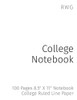 College Notebook: 100 Pages 8.5" X 11" Notebook College Ruled Line Paper - 9781794816510