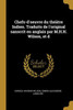 Chefs-D'Oeuvre Du Théâtre Indien. Traduits De L'Original Sanscrit En Anglais Par M.H.H. Wilson, Et D (French Edition)