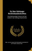 Zu Den Göttinger Rechtshandschriften: Eine Nothwendige Antwort Auf Den Artikel In Den Göttinger Nachrichten (German Edition)
