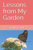 Lessons from My Garden