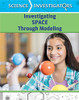 Investigating Space Through Modeling (Science Investigators)