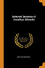 Selected Sermons Of Jonathan Edwards