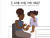 I Can Ask for Help