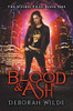 Blood & Ash: A Snarky Urban Fantasy Detective Series (The Jezebel Files)