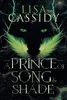 A Prince of Song and Shade (A Tale of Stars and Shadow)