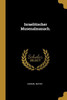 Israelitischer Musenalmanach. (German Edition)