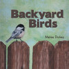 Backyard Birds - 9781973670674