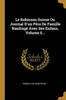Le Robinson Suisse Ou Journal D'Un Père De Famille Naufragé Avec Ses Enfans, Volume 5... (French Edition)