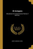 El Avispero: Miscelanea De Composiciones Festivas Y Satiricas... (Spanish Edition)