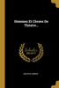 Hommes Et Choses De Théatre... (French Edition)