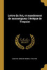 Lettre Du Roi, Et Mandement De Monseigneur L'Évêque De Treguier (French Edition)