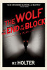 The Wolf at the End of the Block: A Play