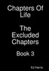 Chapters Of Life The Excluded Chapters Book 3