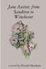 Jane Austen: From Sanditon To Winchester