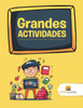 Grandes Actividades : Libros De Actividades Niños 10 Años | Vol -3 | Adición Y Sustracción (Spanish Edition)