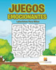 Juegos Emocionantes : Laberintos Para Niños (Spanish Edition)