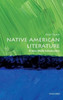 Native American Literature: A Very Short Introduction (Very Short Introductions)