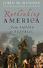 Rethinking America: From Empire To Republic