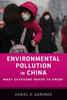 Environmental Pollution In China: What Everyone Needs To Know®