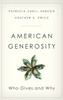 American Generosity: Who Gives And Why
