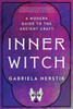 Inner Witch: A Modern Guide To The Ancient Craft