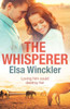 The Whisperer: A Heart-Wrenching And Romantic Novel About Second Chances