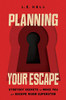 Planning Your Escape: Strategy Secrets to Make You an Escape Room Superstar