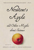 Newton’s Apple and Other Myths about Science