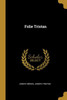 Folie Tristan (French Edition)