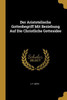 Der Aristotelische Gottesbegriff Mit Beziehung Auf Die Christliche Gottesidee (German Edition)