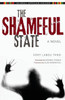 The Shameful State (Global African Voices)