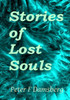 Stories Of Lost Souls