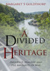 A Divided Heritage