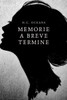 Memorie A Breve Termine (Italian Edition)