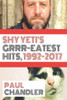 Shy Yeti'S Grrr-Eatest Hits!!