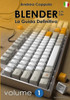 Blender - La Guida Definitiva - Volume 1 - Edizione 2 (Italian Edition)