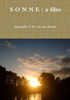 S O N N E : A Film