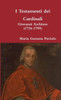 I Testamenti Dei Cardinali: Giovanni Archinto (1736-1799) (Italian Edition)
